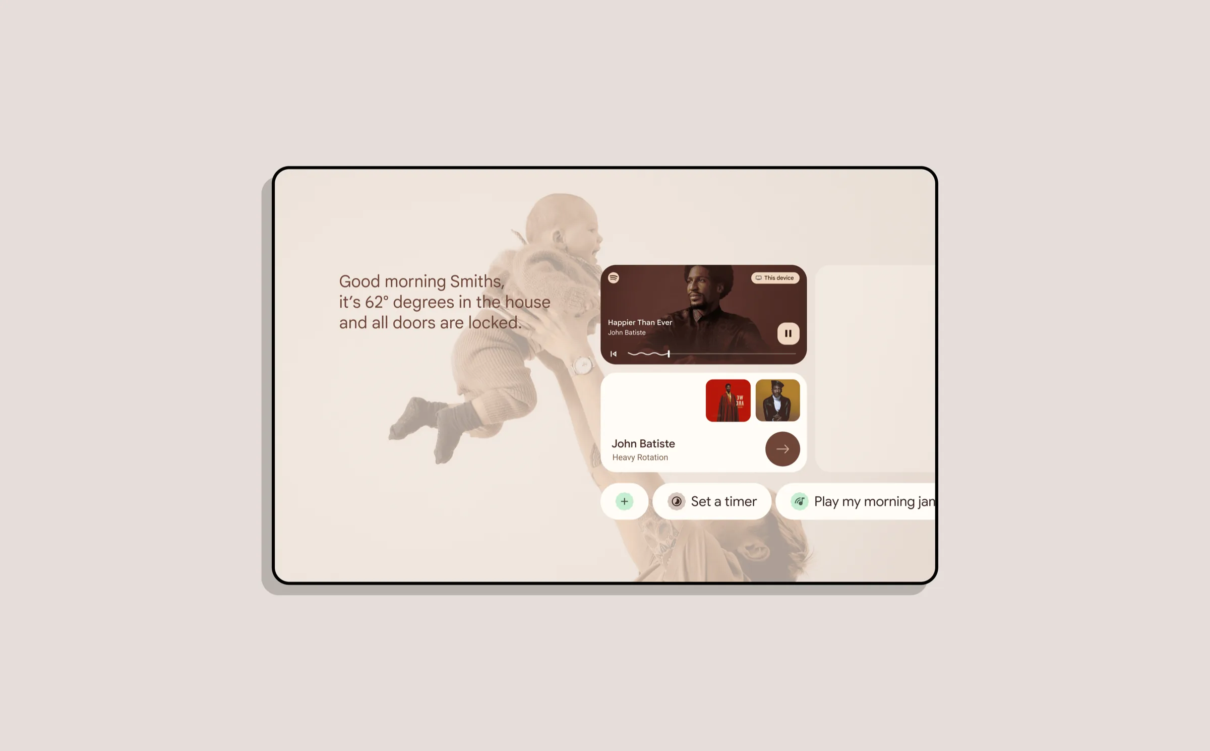 Three-foot UI with morning greeting, ambient status, and voice-suggestion chips